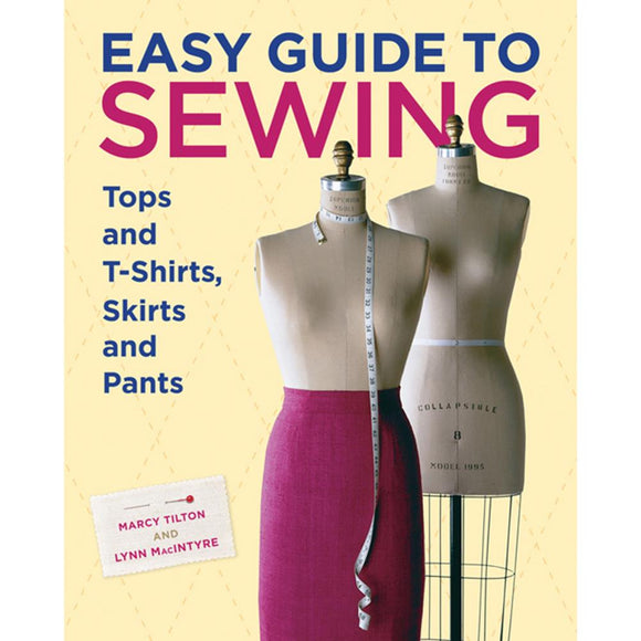 Easy Guide to Sewing by Taunton Books
