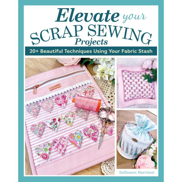 Elevate Your Scrap Sewing Projects by Landauer