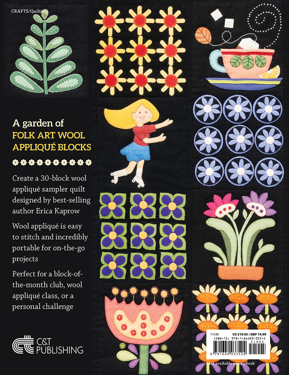 Folk Art Garden Applique Sampler by C & T Publishing