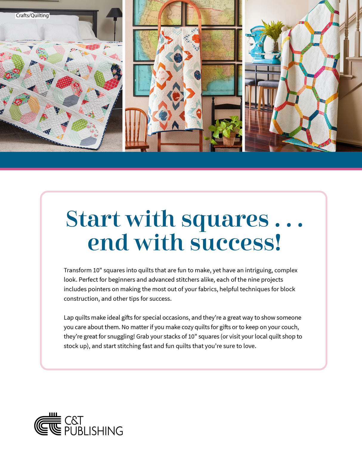 Fast & Fun Lap Quilts by C & T Publishing