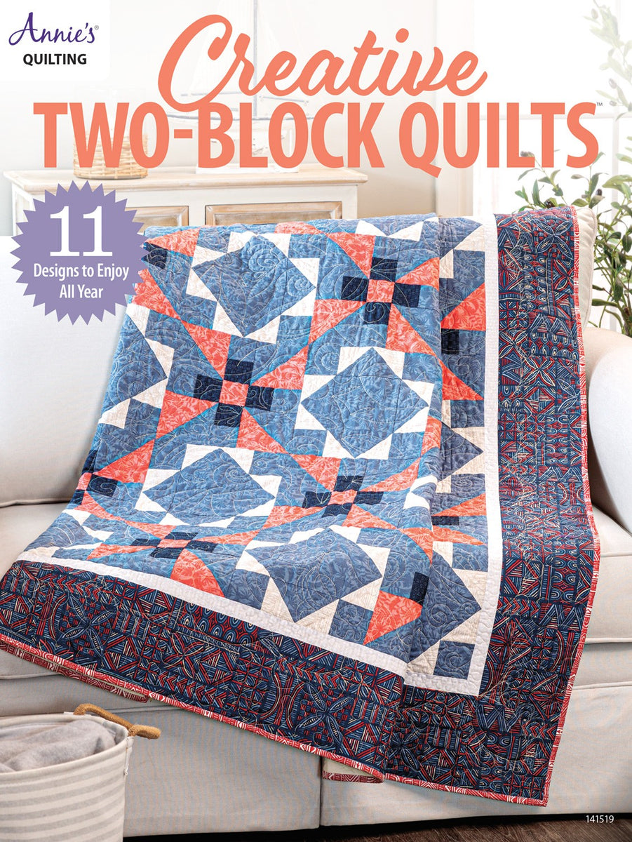 Creative Two-Block Quilts Quilting Book – Quilting Books Patterns and ...