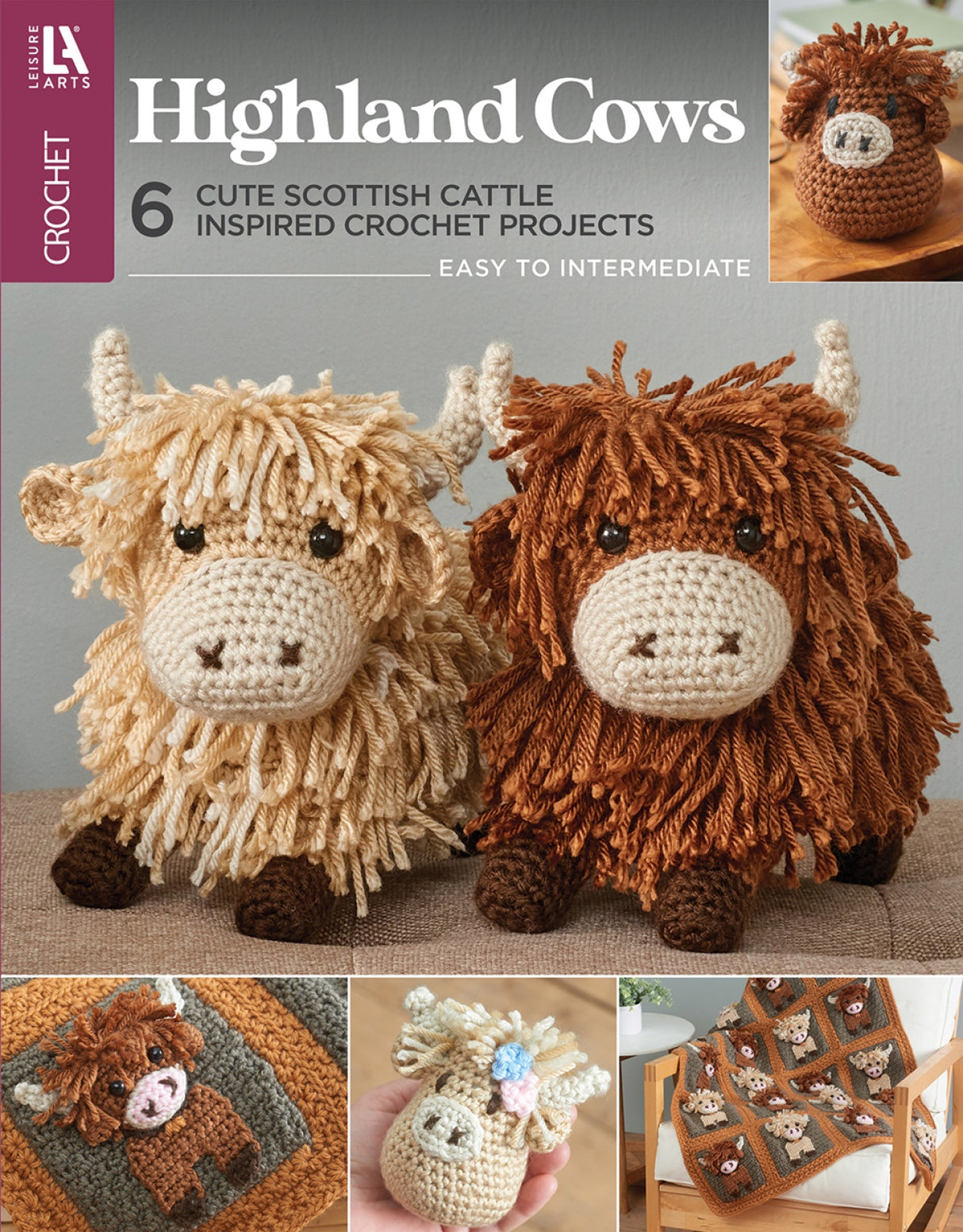 Highland Cows Crochet by Leisure Arts