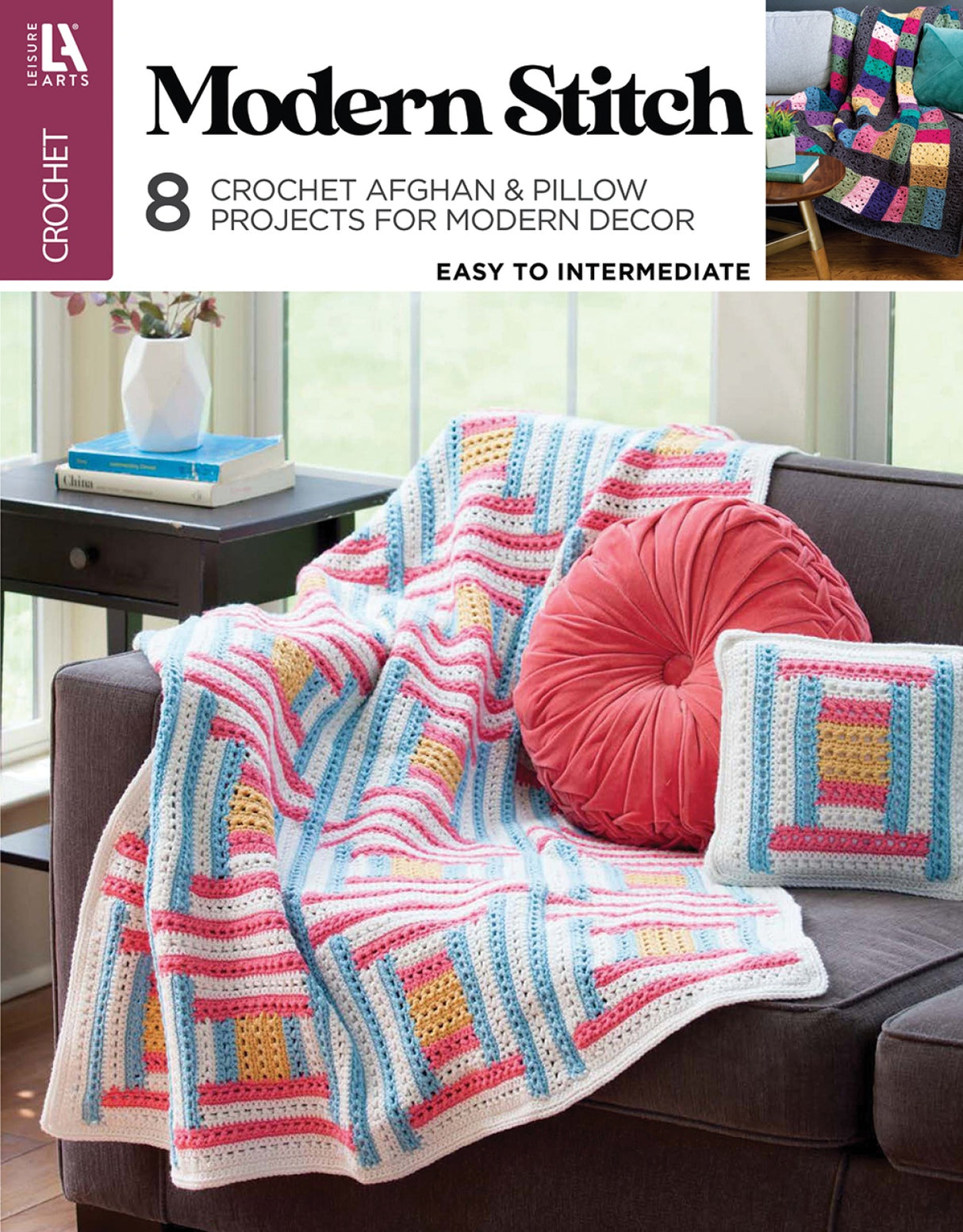 Modern Stitch Crochet by Leisure Arts