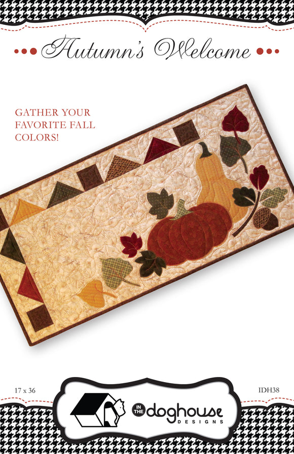 Autumn's Welcome Quilt Pattern by In The Doghouse Designs