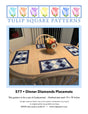 Dinner Diamonds Placemats Downloadable Pattern by Tulip Square