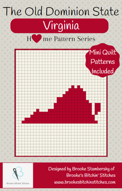 The Old Dominion State Virginia Downloadable Pattern By Brooke's Bitchin' Stitches