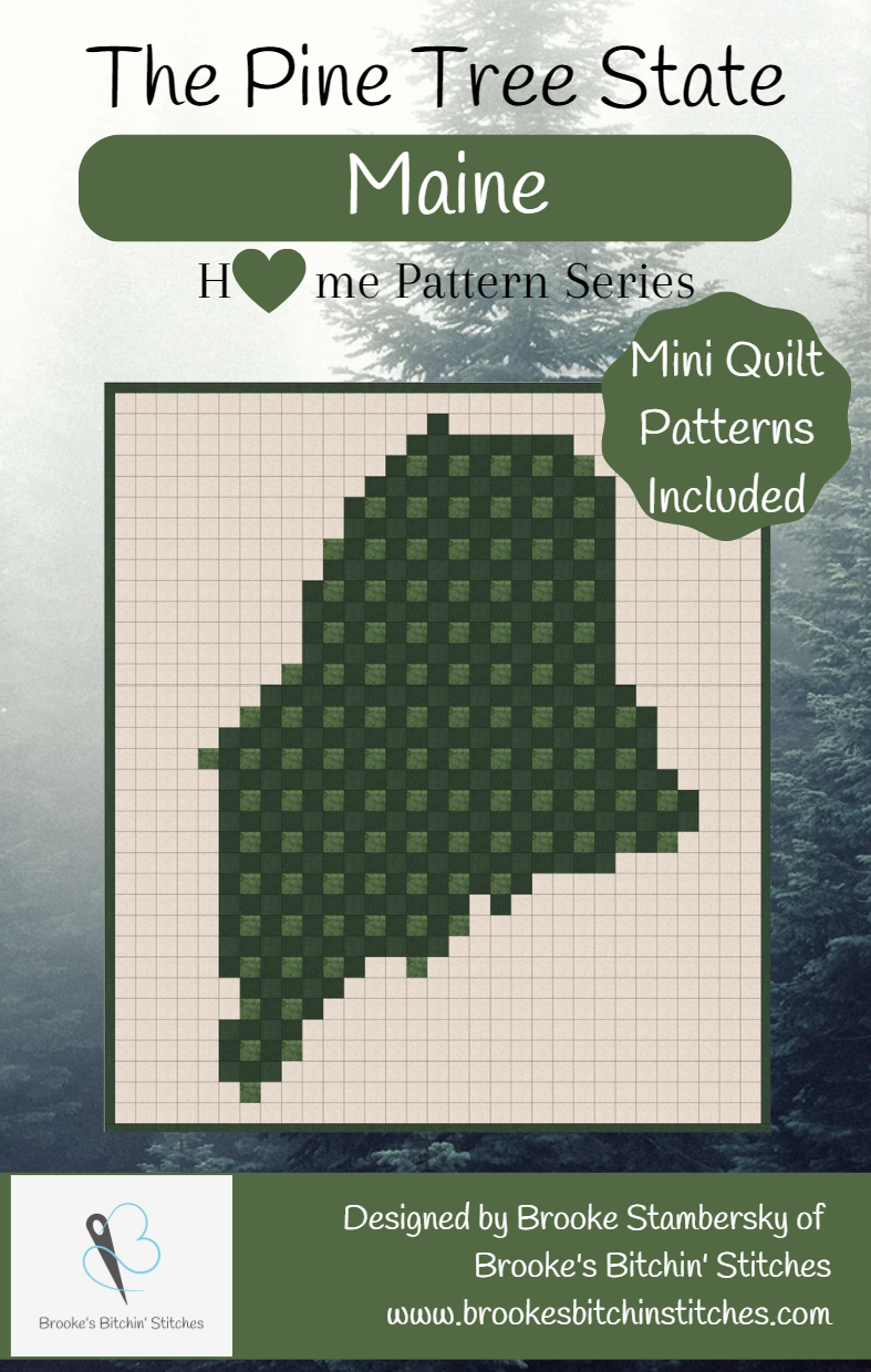 The Pine Tree State Maine Downloadable Pattern By Brooke's Bitchin' Stitches