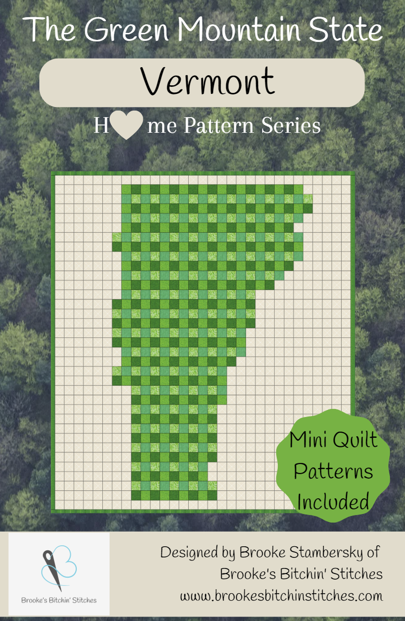 The Green Mountain State Vermont Downloadable Pattern By Brooke's Bitchin' Stitches
