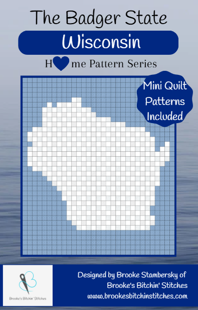 The Badger State Wisconsin Downloadable Pattern By Brooke's Bitchin' Stitches
