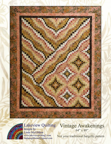 Vintage Awakenings Quilt Pattern by Lakeview Quilting