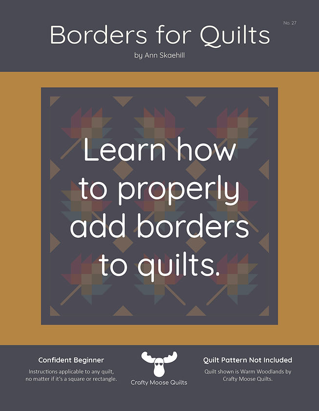 Back of the Borders for Quilts Downloadable Pattern by Crafty Moose Quilts