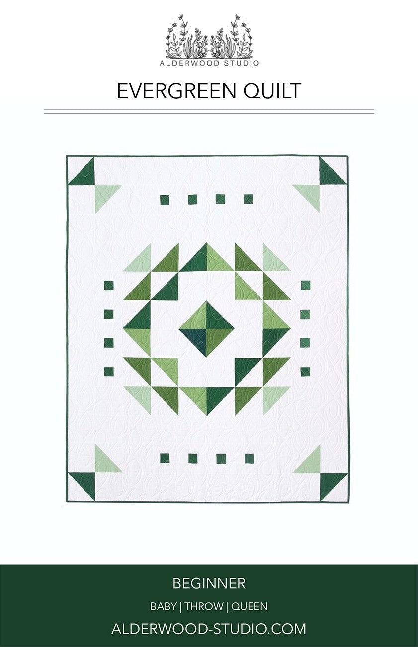 Evergreen Quilt Pattern by Alderwood Studio Patterns