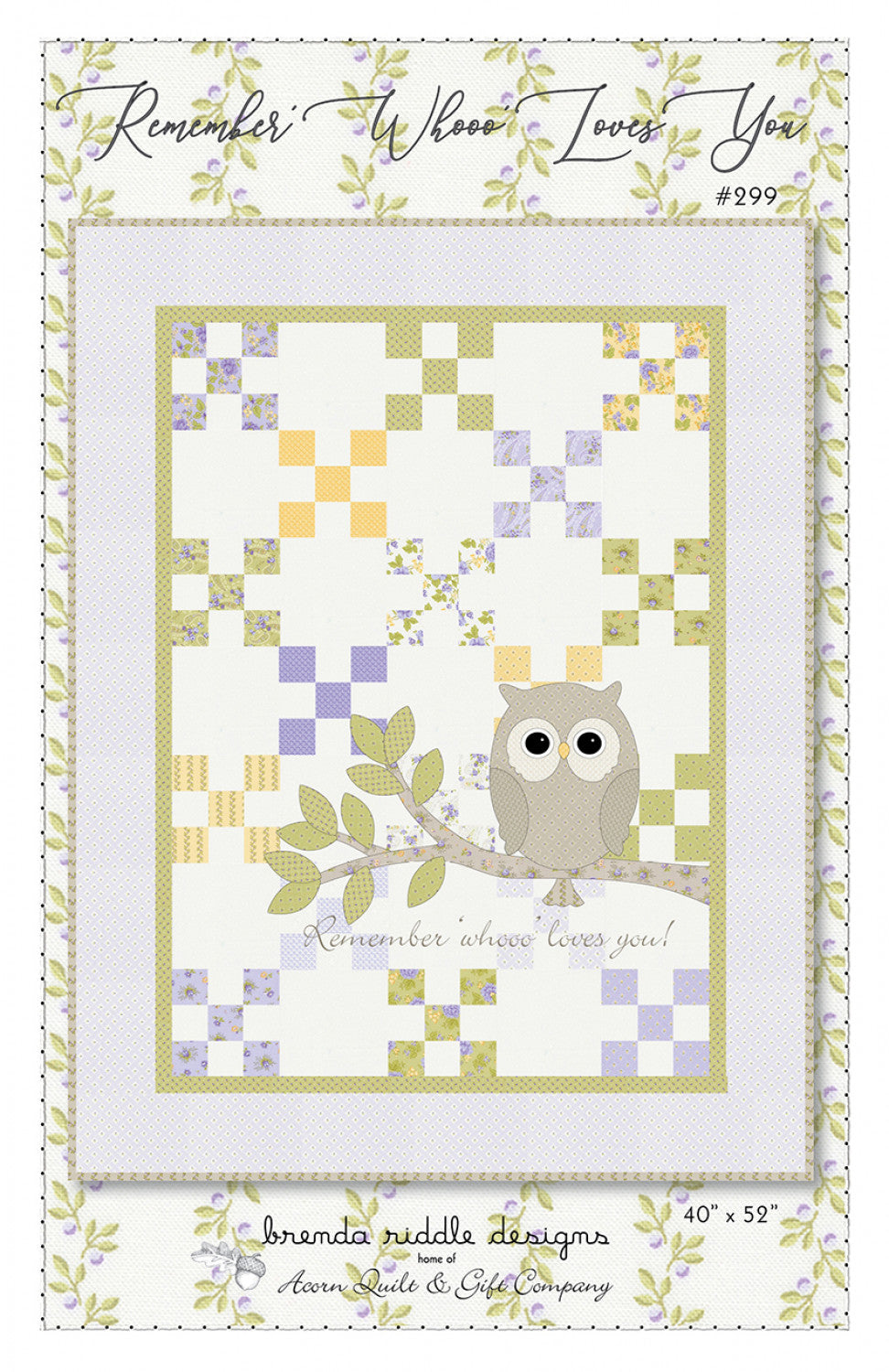 Remember 'Whooo' Loves You Quilt Pattern by Acorn Quilt and Gift Company