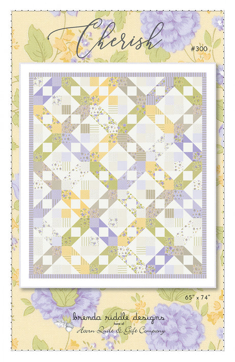 Cherish Quilt Pattern by Acorn Quilt and Gift Company
