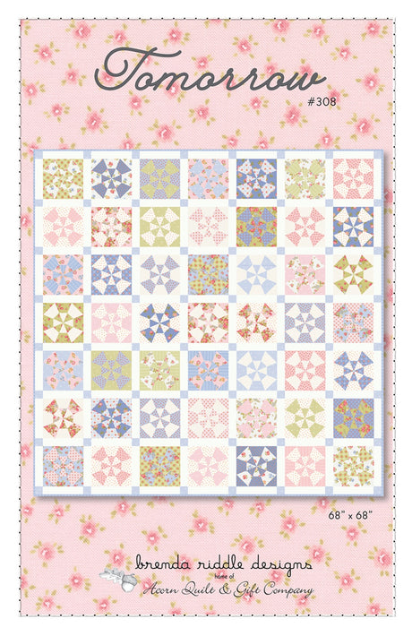 Tomorrow Quilt Pattern by Acorn Quilt & Gift Company