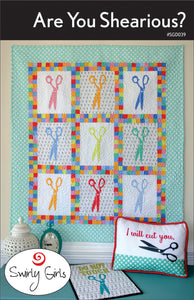 Are You Shearious Quilt Pattern by Swirly Girls Design