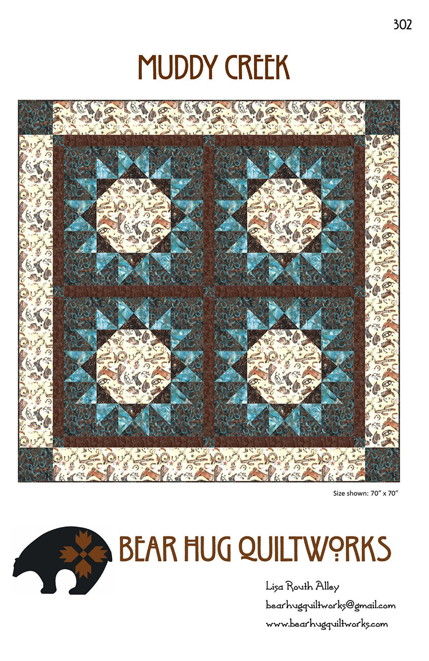 Muddy Creek Quilt Pattern by Bear Hug Quiltworks
