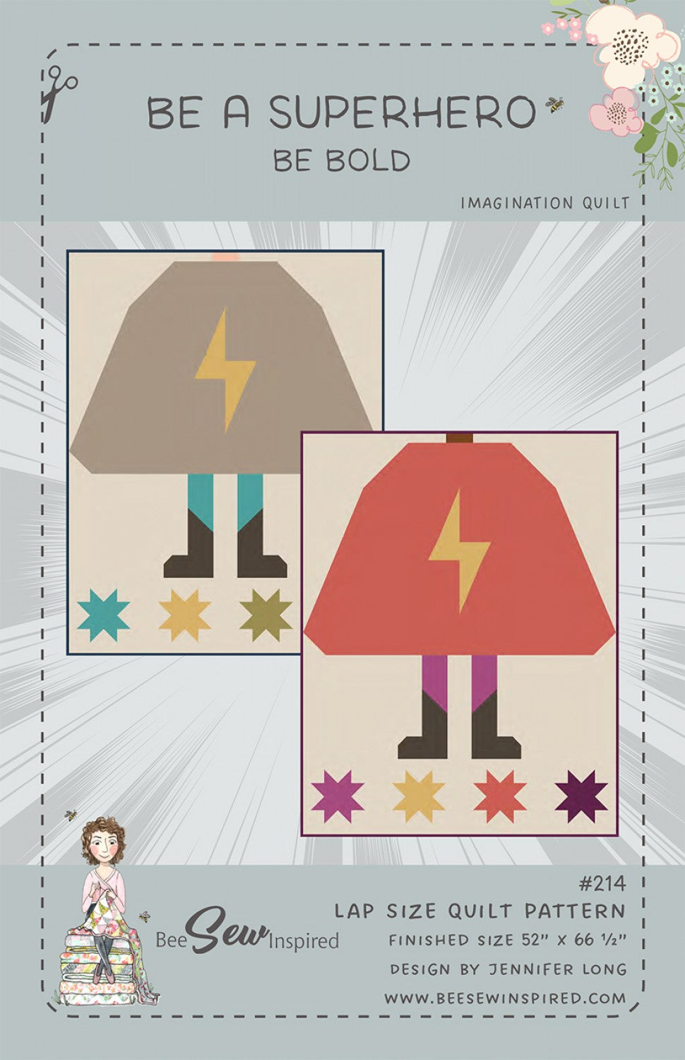 Be A Superhero - Be Bold - Quilt Pattern by Bee Sew Inspired