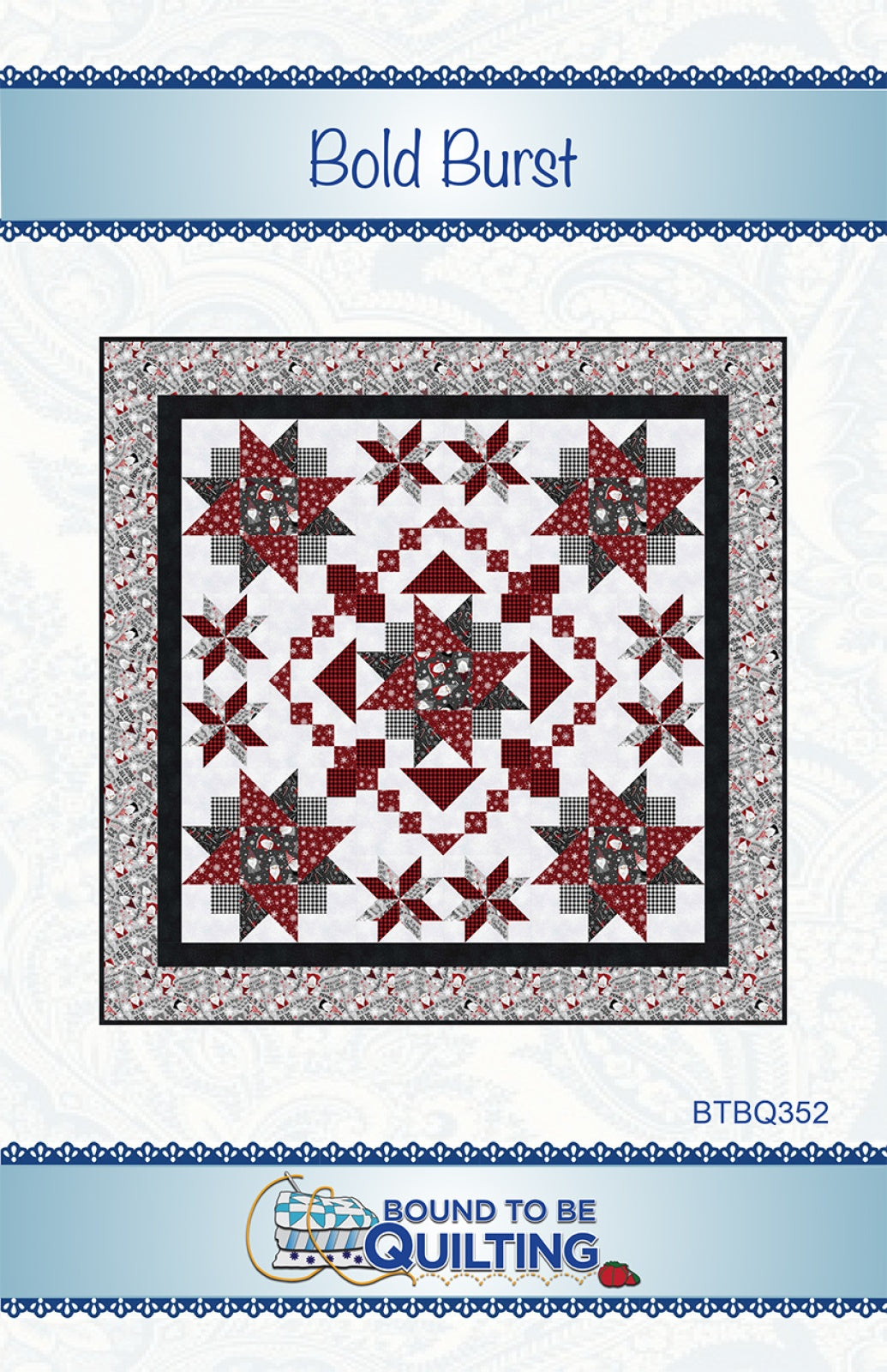 Bold Burst Quilt Pattern by Bound To Be Quilting, LLC