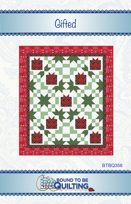 Gifted Quilt Pattern by Bound To Be Quilting, LLC