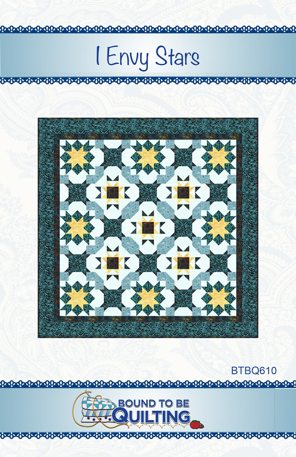 I Envy Stars Quilt Pattern by Bound To Be Quilting, LLC