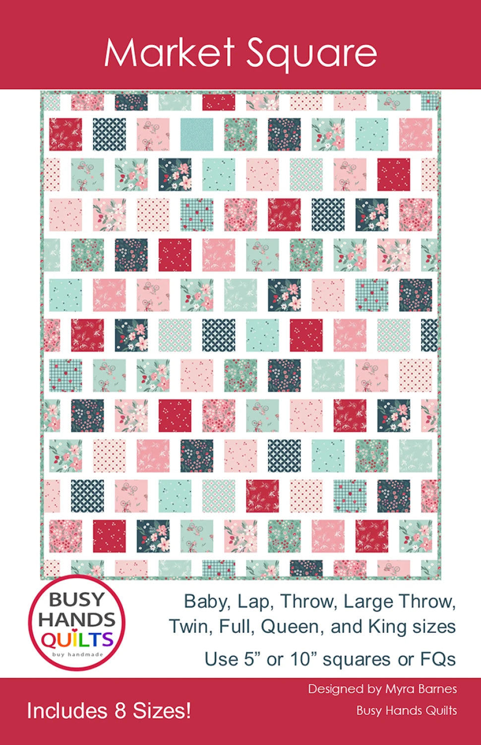 Market Square Quilt Pattern by Busy Hands