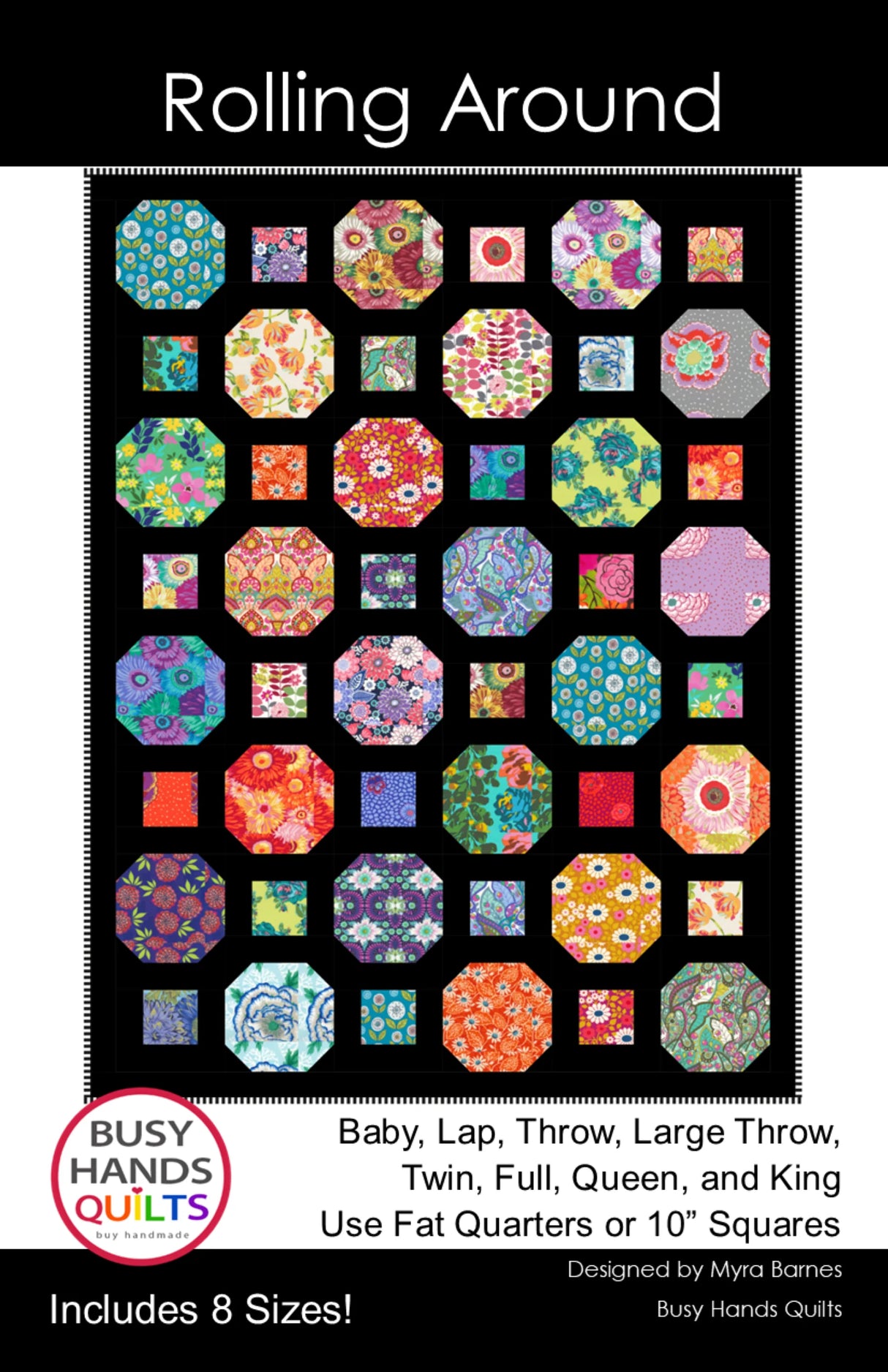 Rolling Around Quilt Pattern by Busy Hands