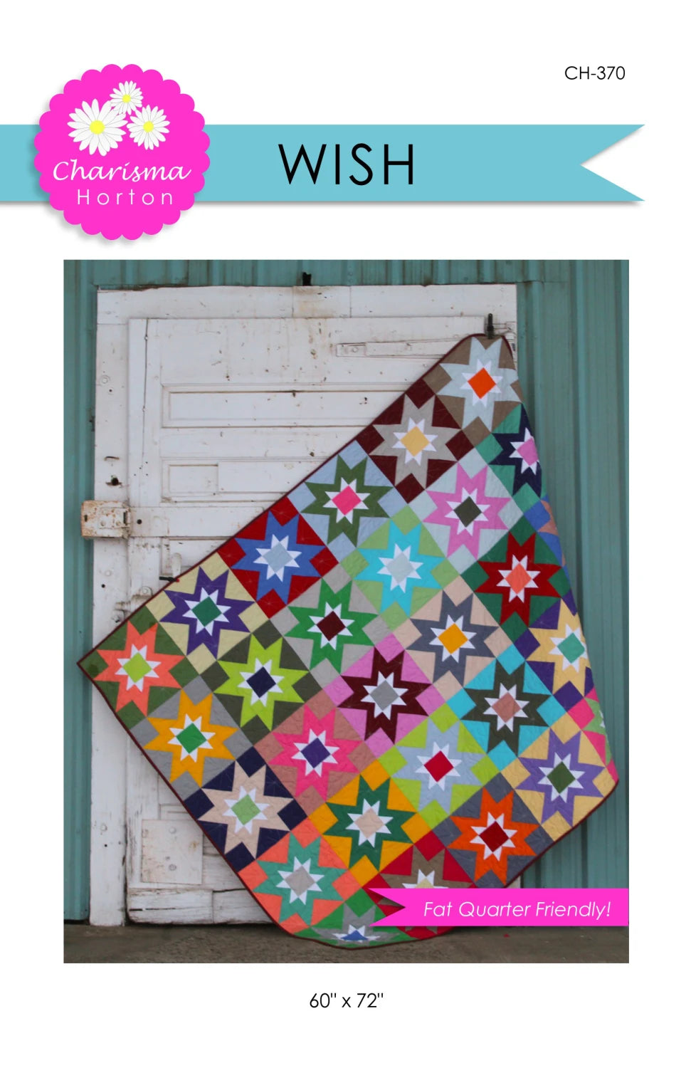 Wish Quilt Pattern by Charisma Horton