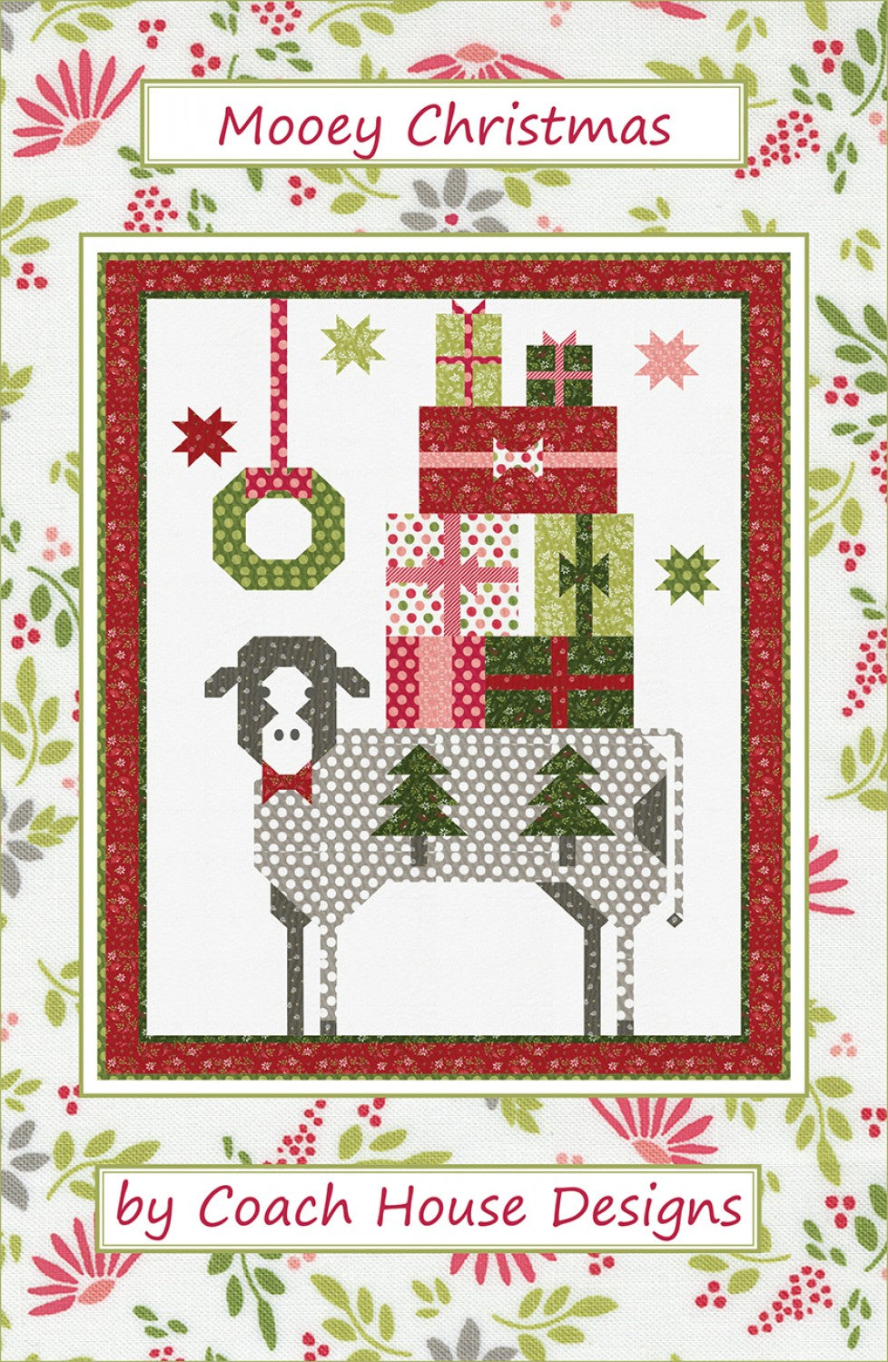Mooey Christmas Quilt Pattern by Coach House Designs