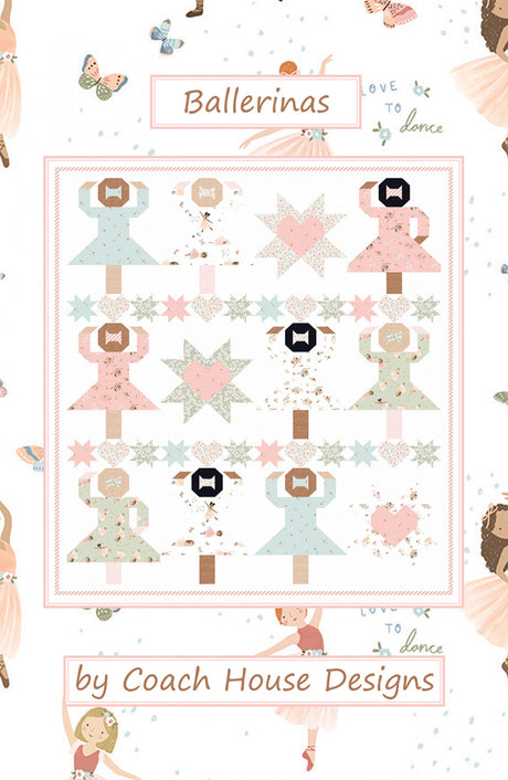 Ballerinas Quilt Pattern by Coach House Designs