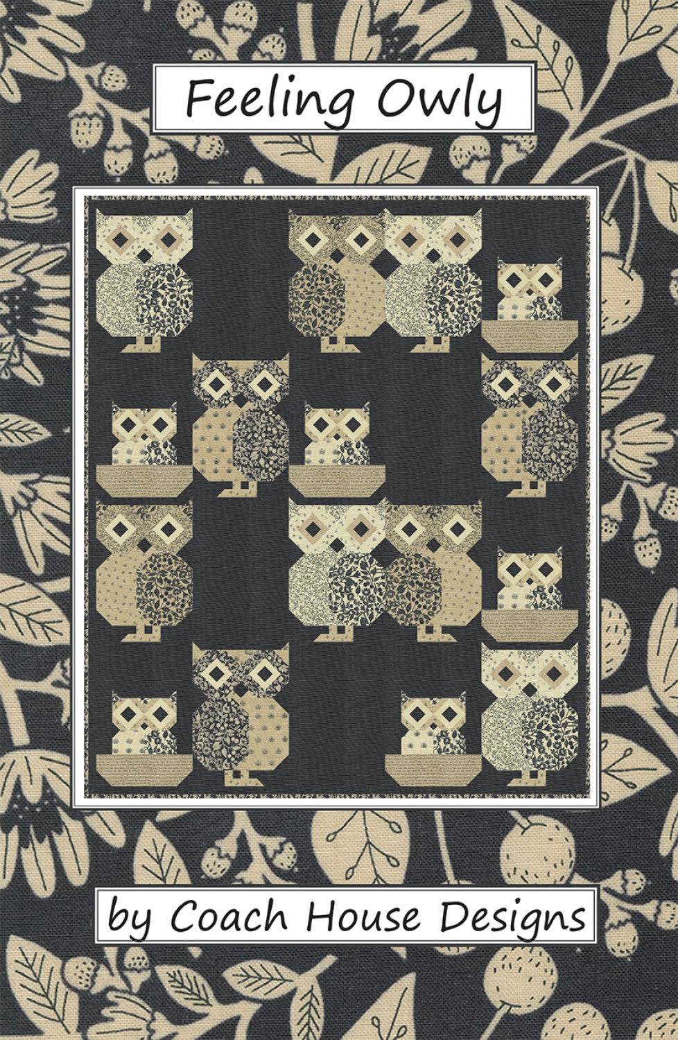 Feeling Owly Quilt Pattern by Coach House Designs