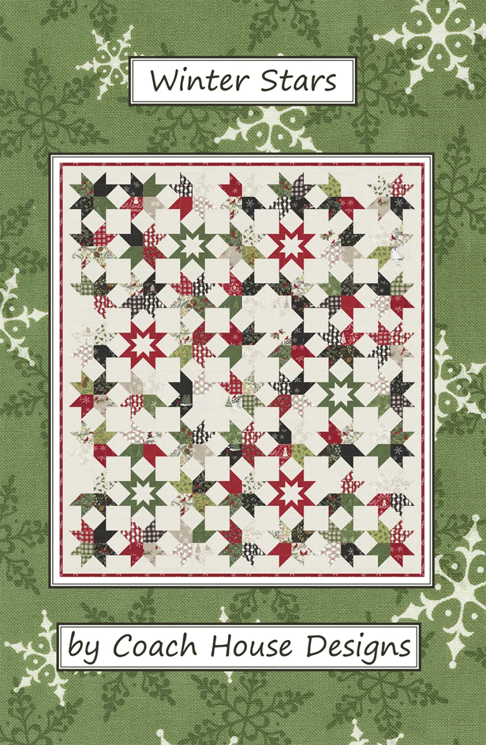 Winter Stars Quilt Pattern by Coach House Designs