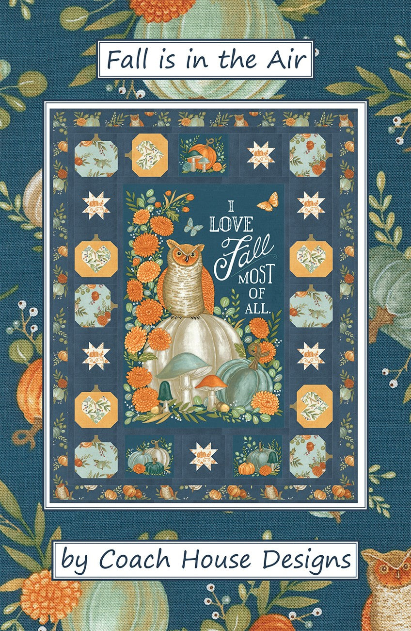 Fall is in the Air Quilt Pattern by Coach House Designs