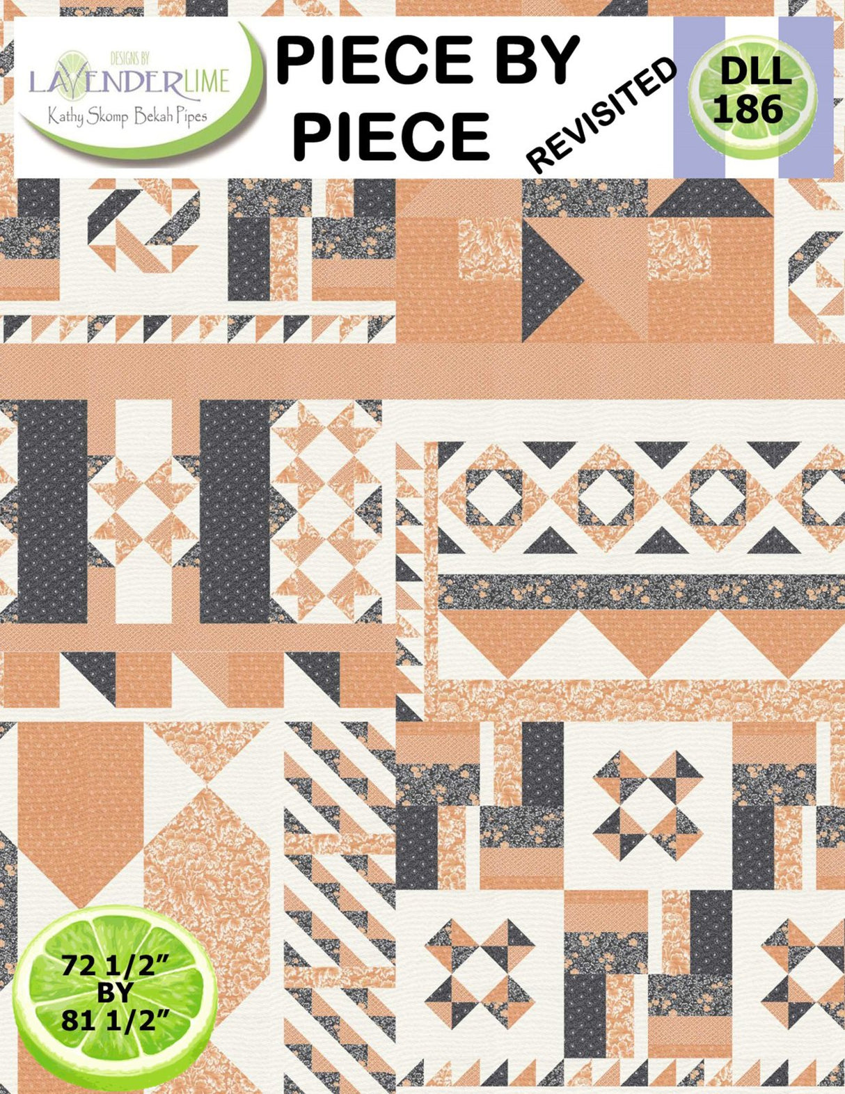 Piece By Piece Revisited Downloadable Pattern by Lavender Lime Quilting