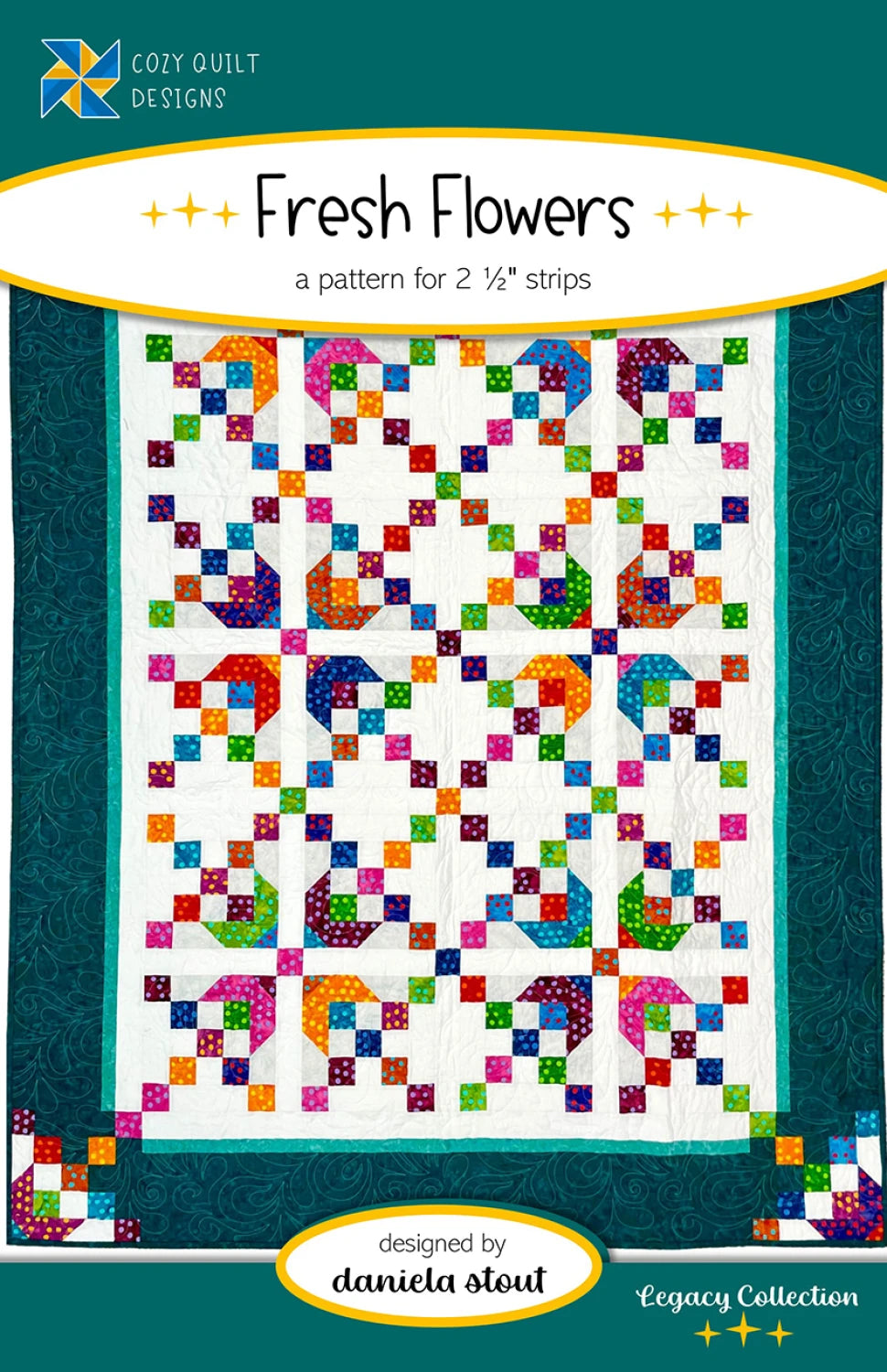 Fresh Flowers Quilt Pattern by Cozy Quilt Designs