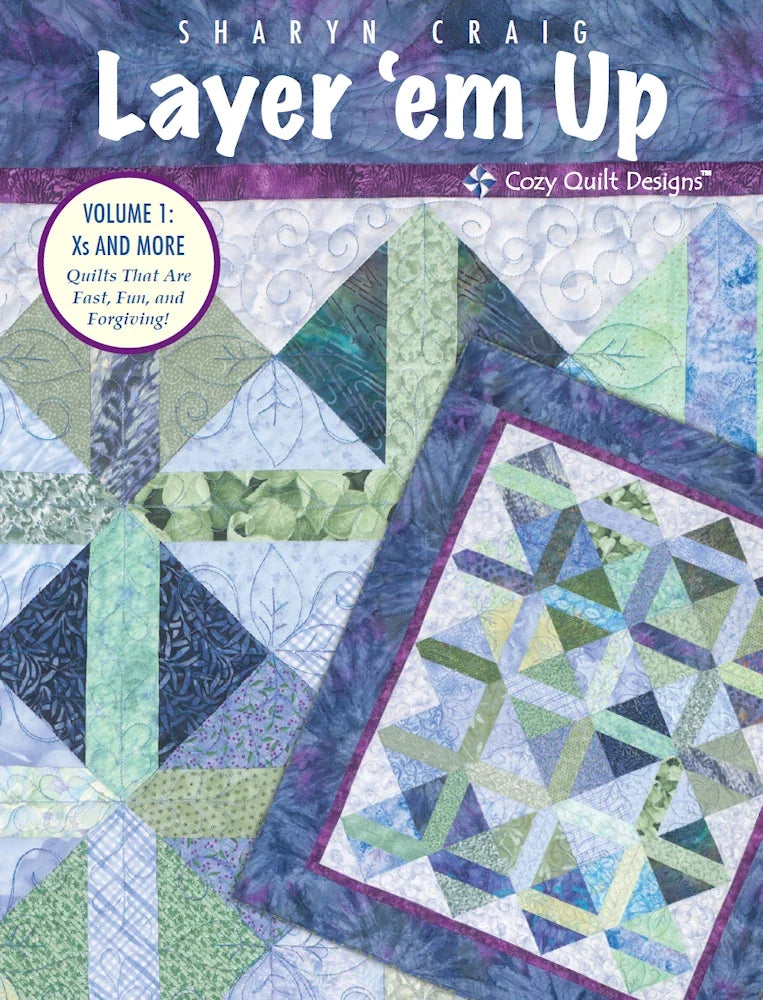 Layer 'em Up Downloadable Pattern by Cozy Quilt Designs