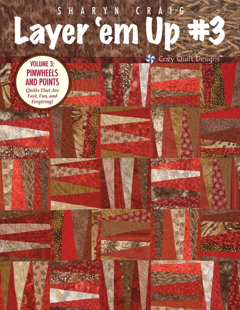 Layer 'em Up #3 Downloadable Pattern by Cozy Quilt Designs
