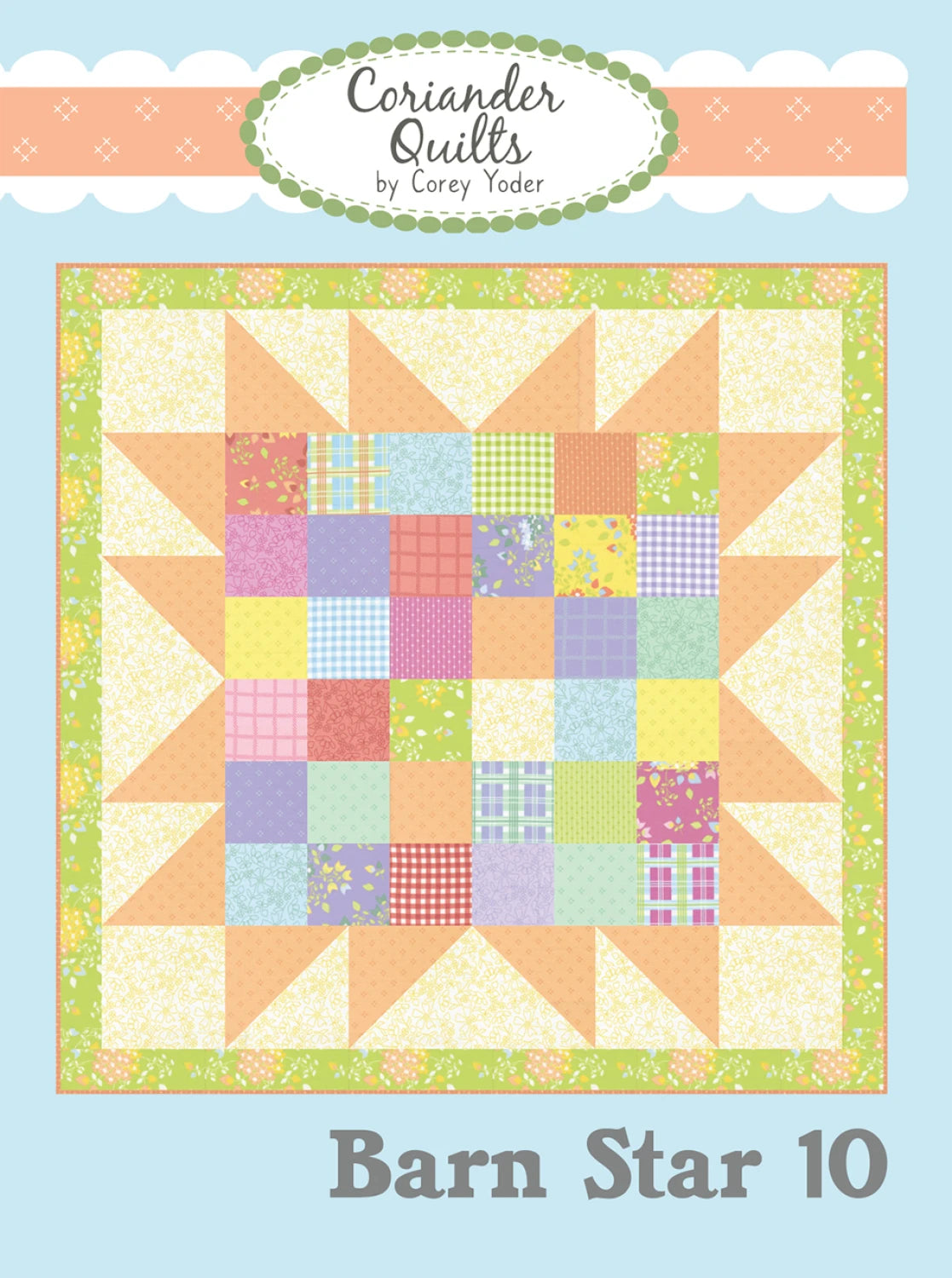 Barn Star 10 Quilt Pattern by Coriander Quilts