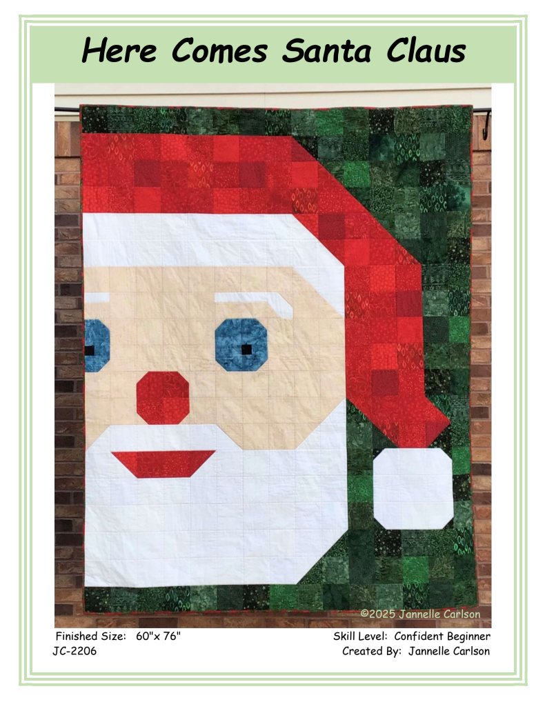 Comes Santa Claus Downloadable Pattern by Jannelle Carlson