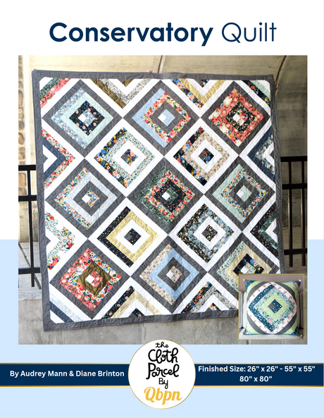 Conservatory Quilt  Downloadable Pattern by Cloth Parcel