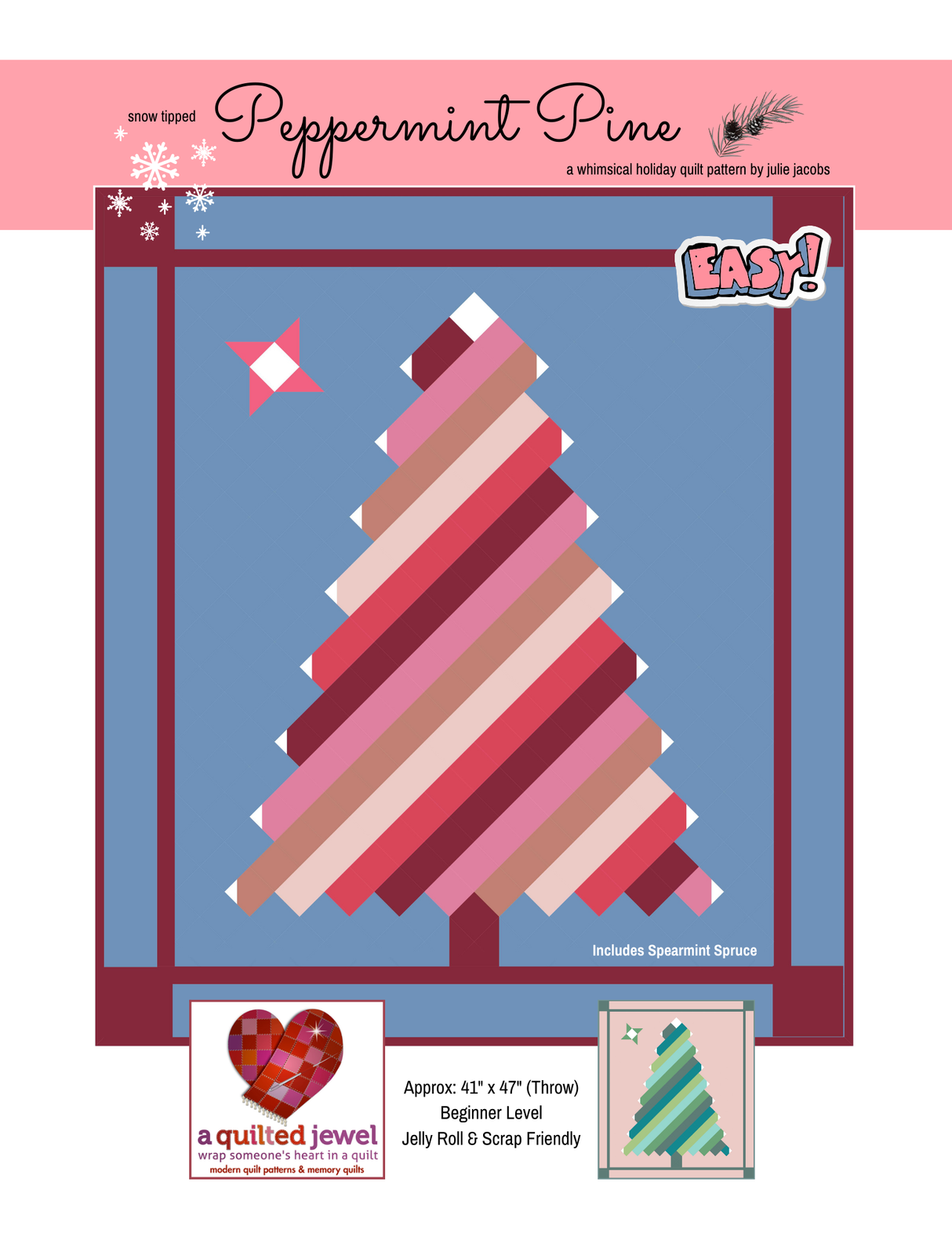 Peppermint Pine Downloadable Pattern by A Quilted Jewel