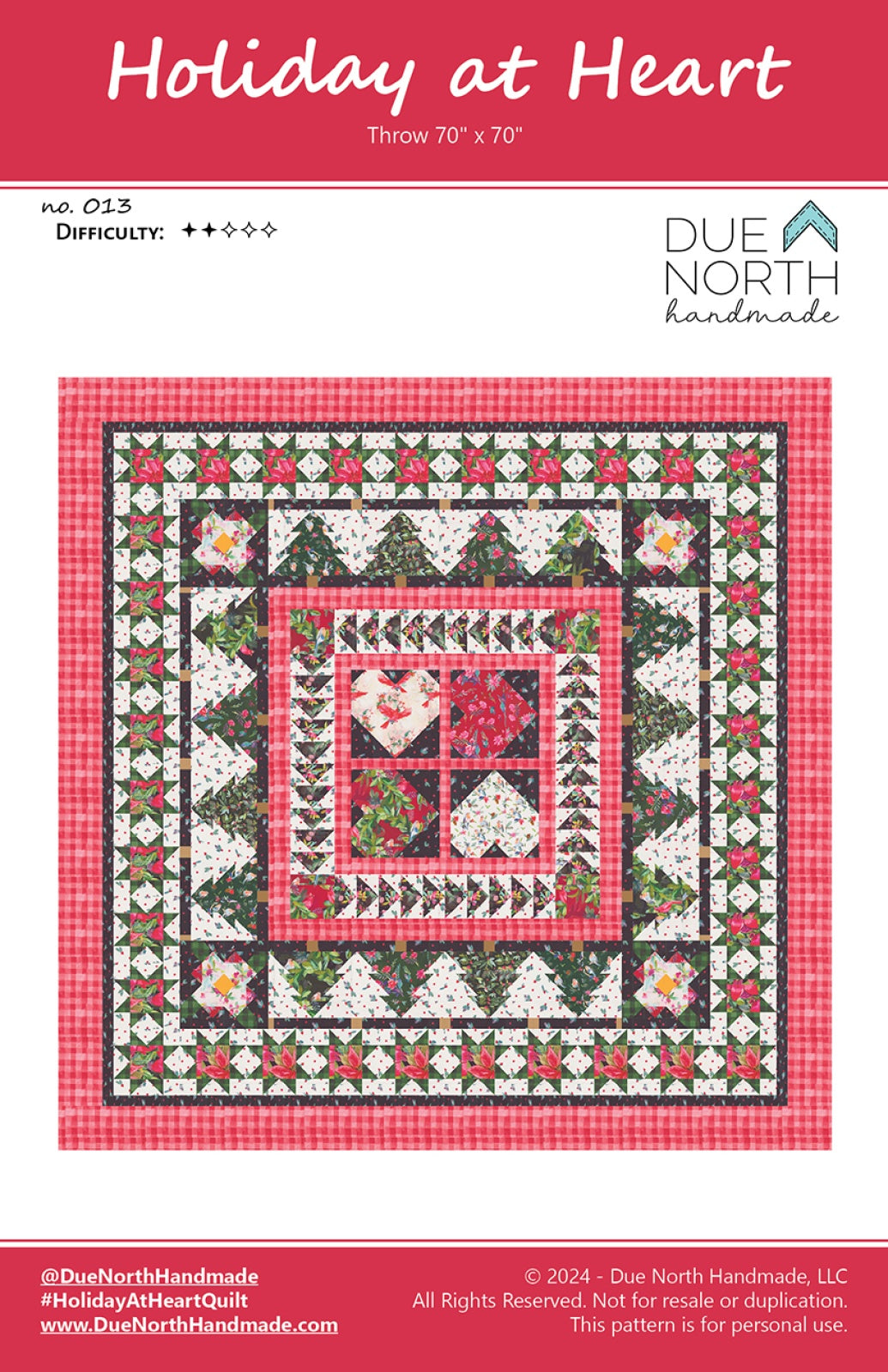 Holiday at Heart Quilt Pattern by Due North Handmade LLC