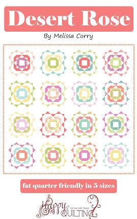 Desert Rose Downloadable Pattern by Happy Quilting Melissa Corry