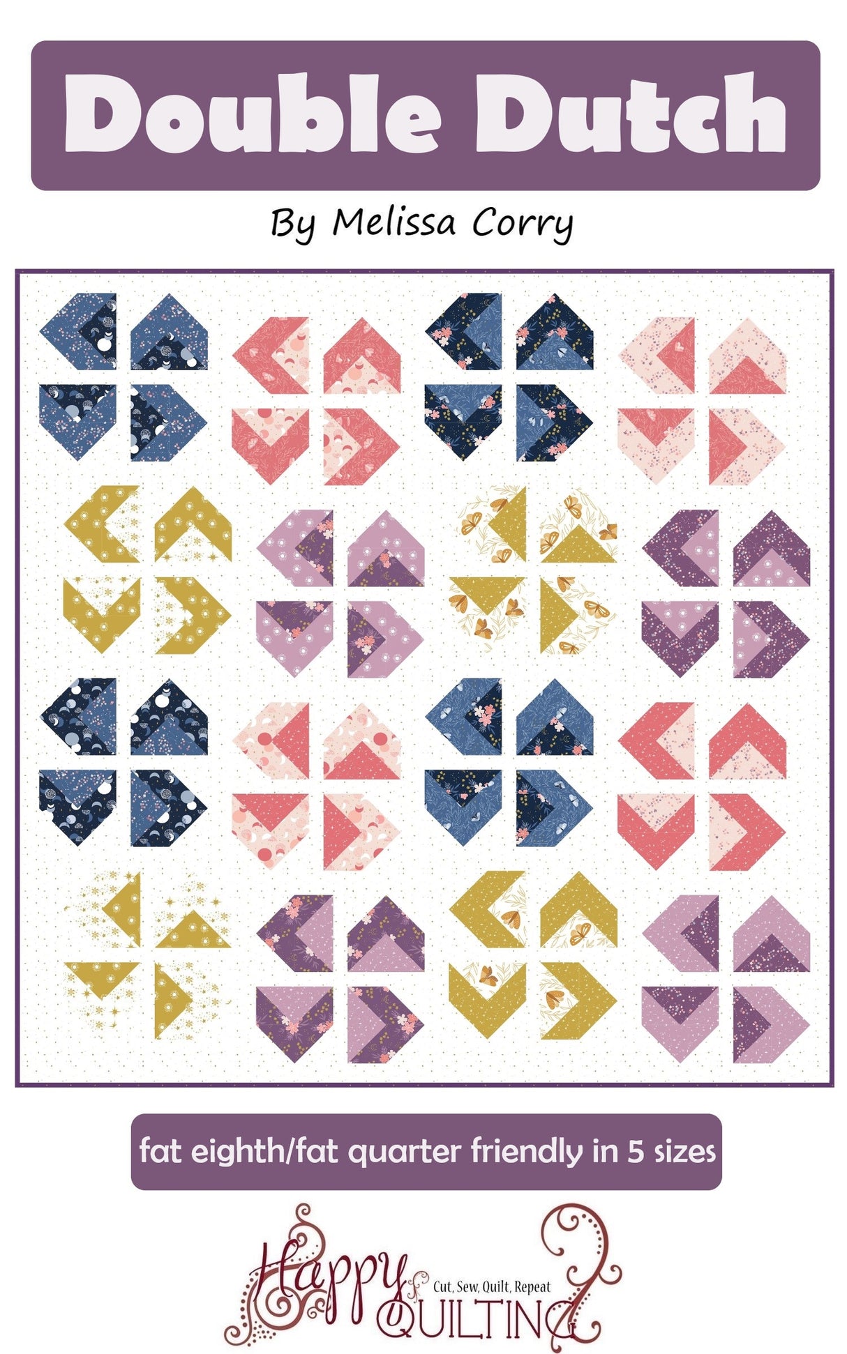 Double Dutch Downloadable Pattern by Happy Quilting Melissa Corry