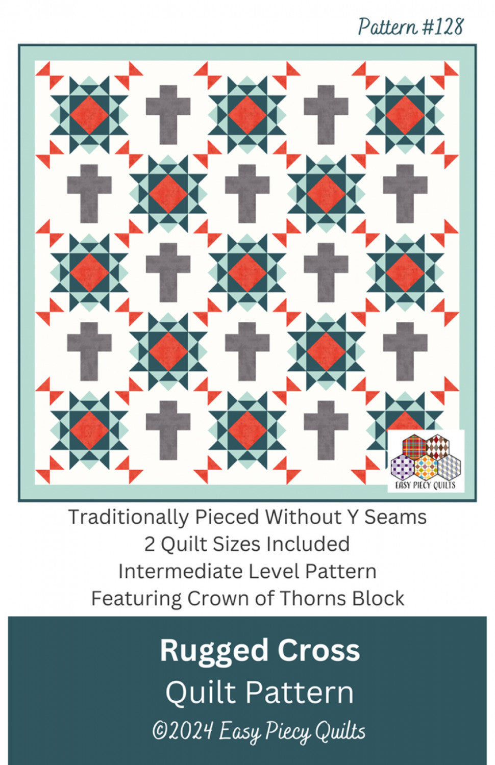 Rugged Cross Quilt Pattern by Easy Piecy Quilts LLC