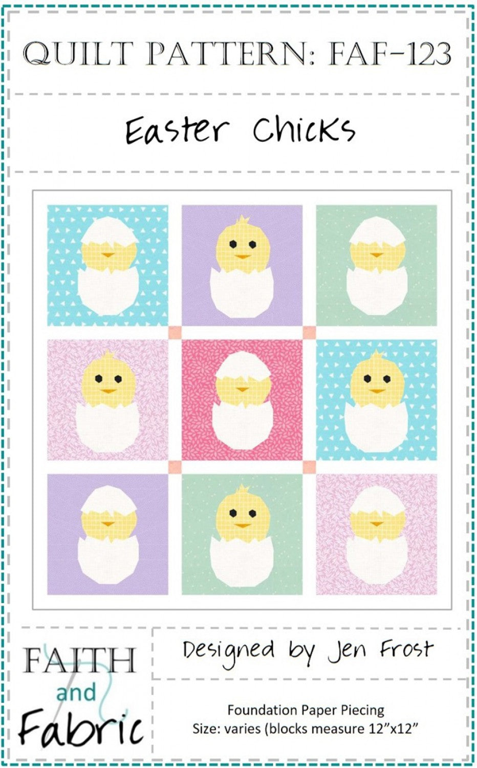 Easter Chicks Quilt Pattern by Faith and Fabric