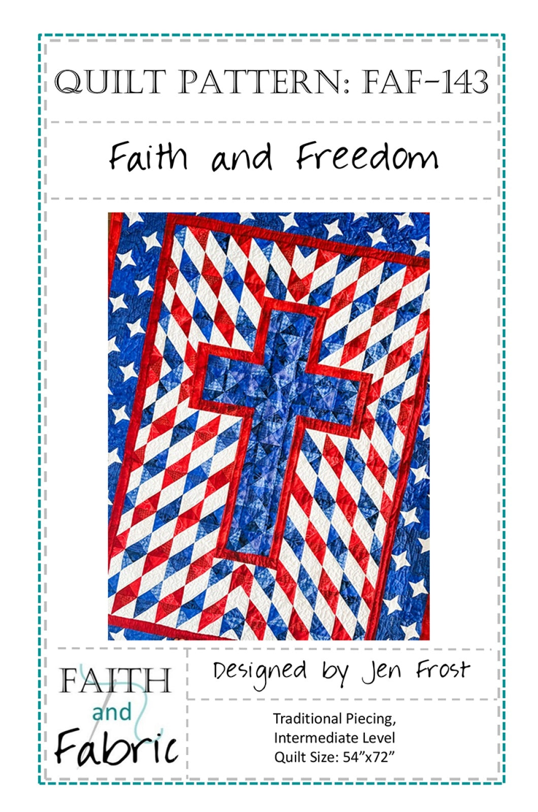 Faith and Freedom Quilt Pattern by Faith and Fabric