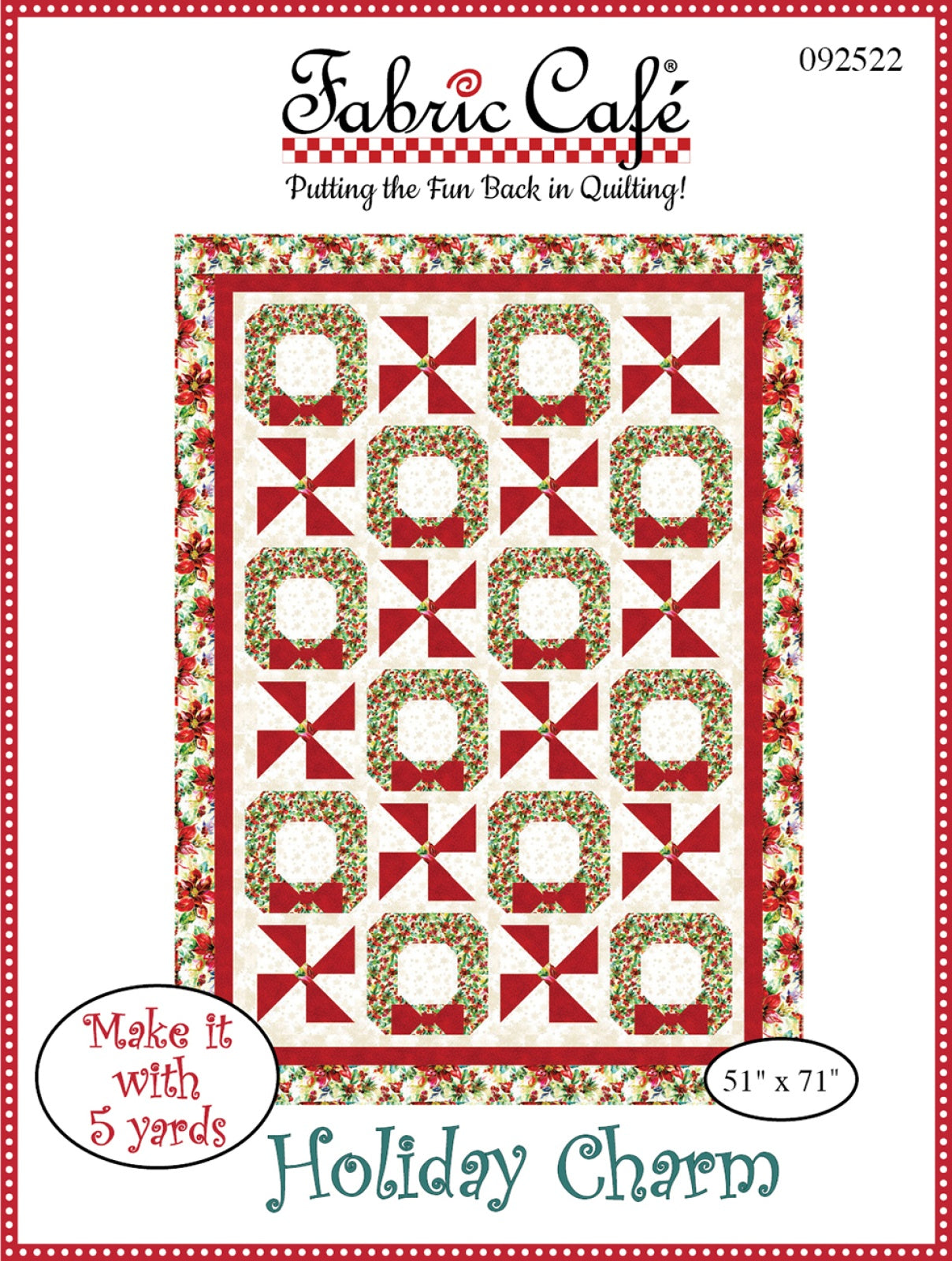Holiday Charm 5-Yard Quilt Pattern by Fabric Cafe