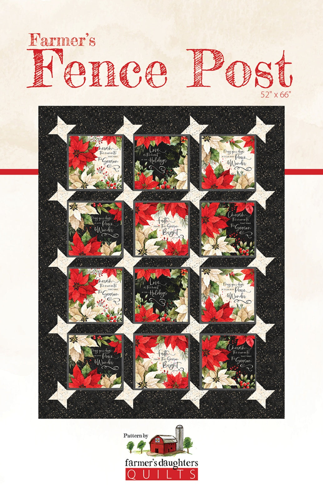Farmer's Fence Post Quilt Pattern by Farmer's Daughters