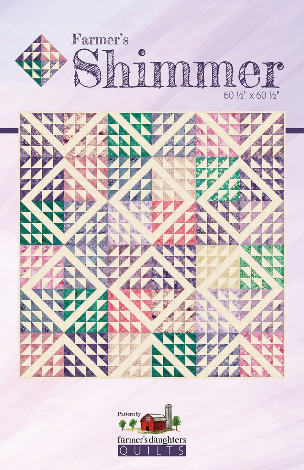 Farmer's Shimmer Quilt Pattern by Farmer's Daughters